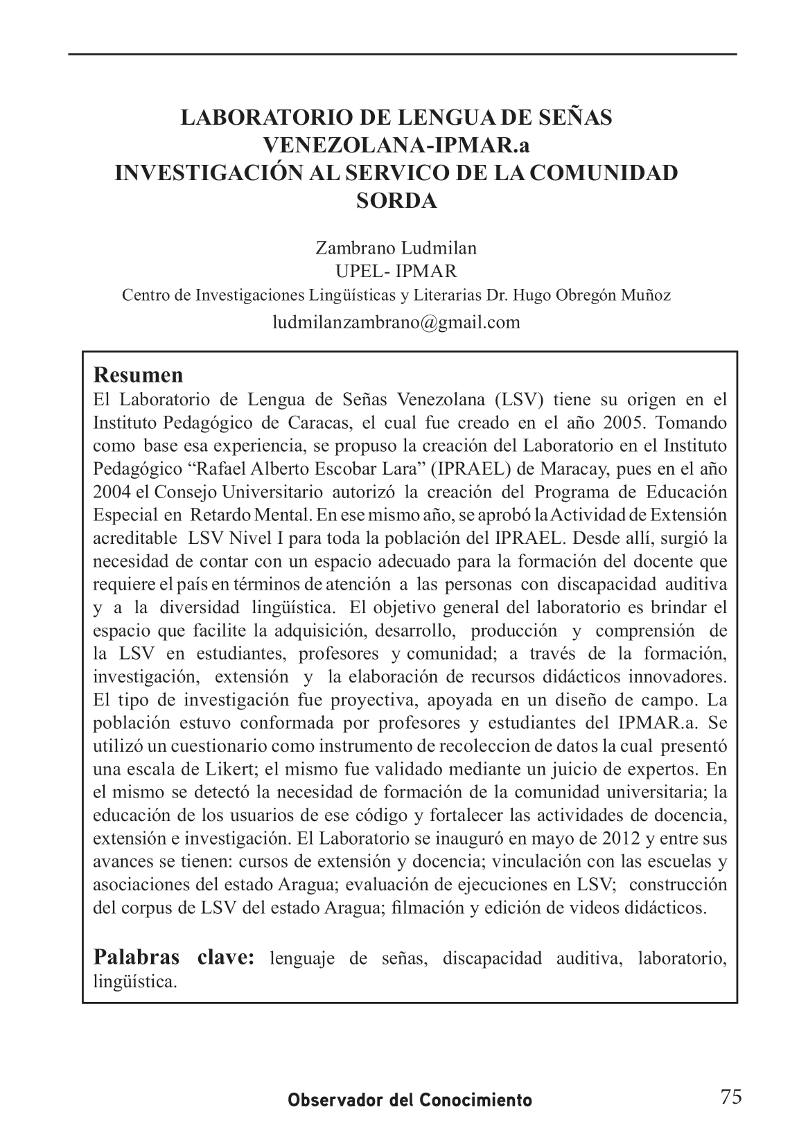 Lengua de Señas Venezolana (LSV)