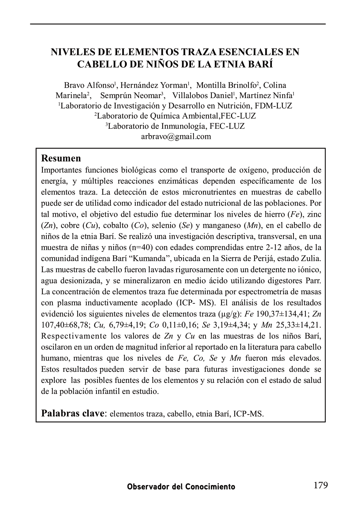  Importantes funciones biológicas 