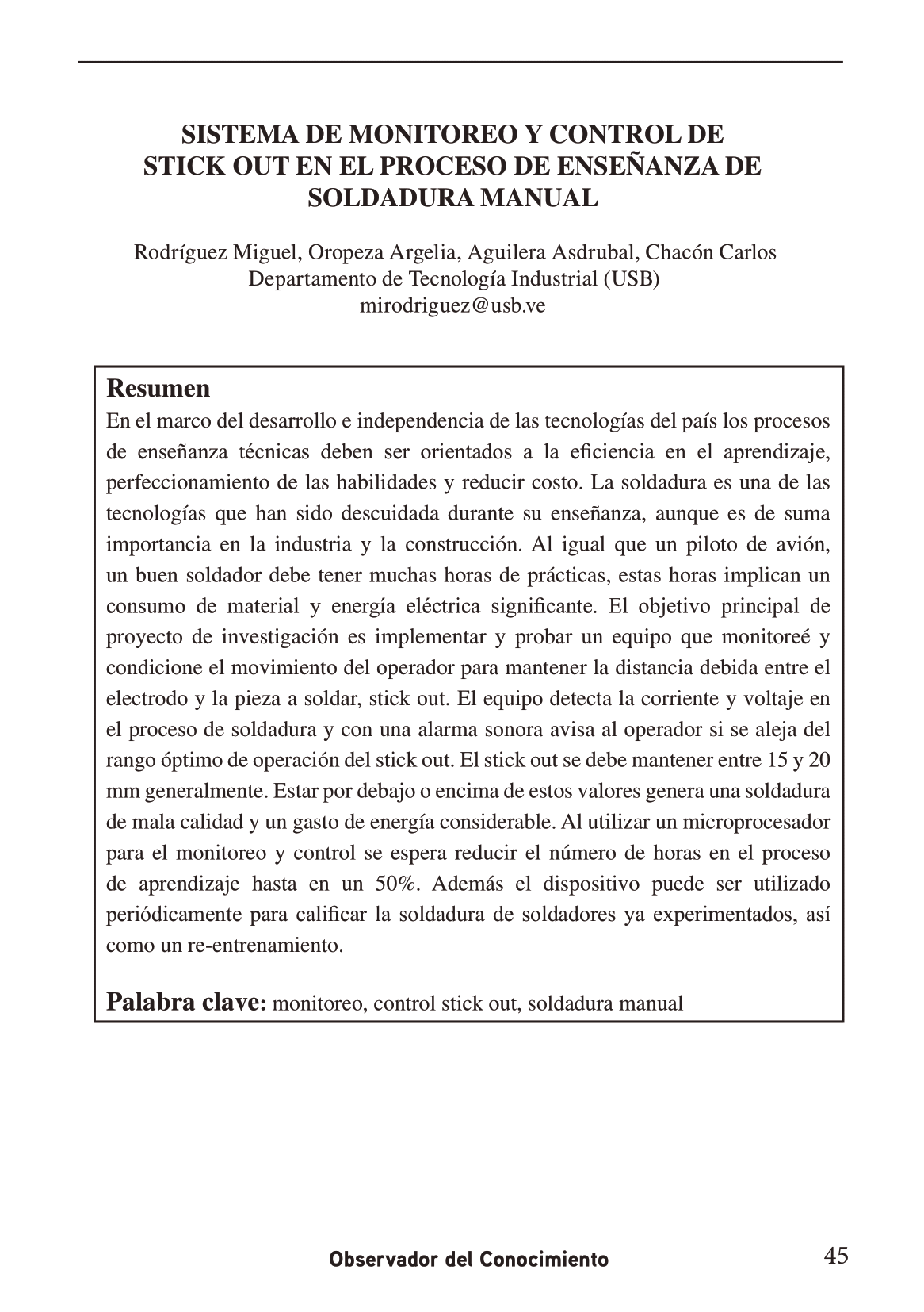 Las habilidades y reducir costo